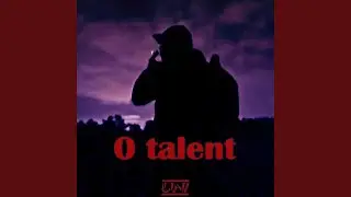 0 Talent