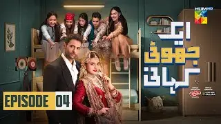 Ek Jhooti Kahani EP 4 - [CC] - [Mohib Mirza & Zara Noor Abbas] Presented by Lifebuoy Shampoo -HUM TV