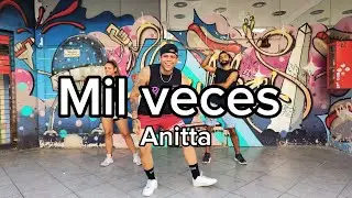 Mil veces - Anitta - Rixio Perez coreografía