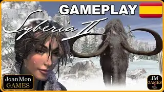Syberia 2 | Gameplay en Espa&ntilde;ol