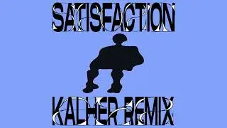 Kalher - Satisfaction (Sport Mix)