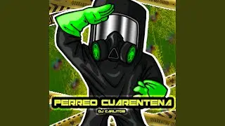 Perreo Cuarentena
