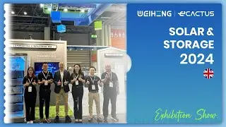 WEIHENG & eCactus | Solar & Storage 2024 | Stay Connected, Stay Clean!