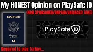 Will you need an ID to play TARKOV? PlaySafe ID Controversy