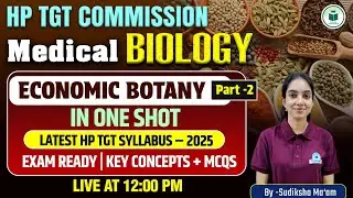 HP TGT | PGT | Teaching Exams | Biology | Economic Botany-2 | Most Expected Questions | CivilsTap
