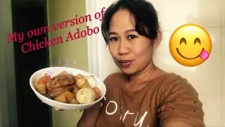 CHICKEN ADOBO RECIPE/My own version #cookingskills#ofwhk#lamon