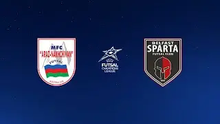 UEFA Futsal Champions League | Araz Naxçıvan vs Sparta Belfast