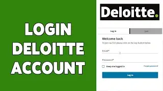 Deloitte Account Login Guide 2024 | Deloitte Account Sign In | my.deloitte.com