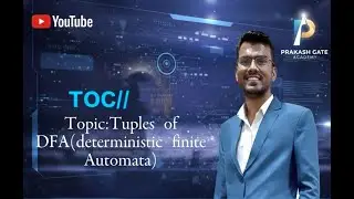Lecture4||TOC||Tuples of DFA(Deterministic finite Automata)||GATE CSE||AKTU University exams