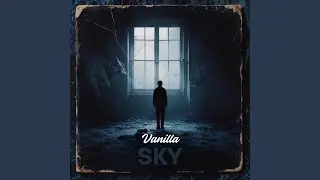 Vanilla Sky