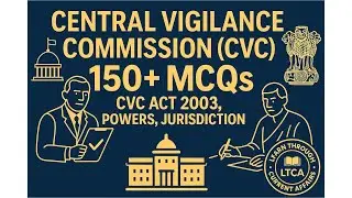 Central Vigilance Commission (CVC) | 50+ MCQs | CVC Act 2003, Powers, Jurisdiction | UPSC/UPPCS 2026