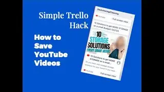 Trello For Project Management☀️How to Use Trello to Save YouTube Videos