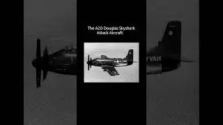 The Douglas A2D Skyshark Attack Aircraft 3 #history #militaryaircraft #iconicaircraft