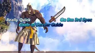 A Really Quick Circle of Sunder Guide on Blademaster 3rd Spec