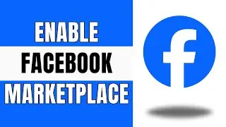 How To Enable Facebook Marketplace | Enable Facebook Marketplace