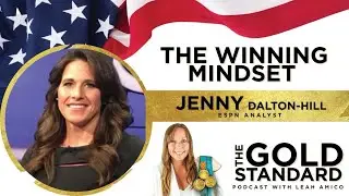 Winning Mindset With Jenny Dalton-Hill The Gold Standard Podcast