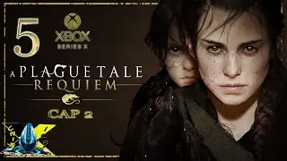 NUOVI ARRIVATI A PLAGUE TALE REQUIEM ENIGMA IGNIFER CAPITOLO 2 GAMEPLAY XBOX SERIES X