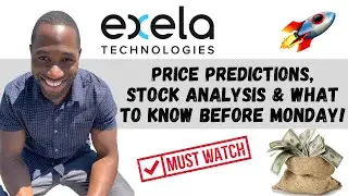 XELA STOCK (Exela Technologies) | Price Predictions | Analysis | AND What To Know Before Monday!