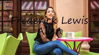 How to pronounce Frederick Lewis Allen in English?