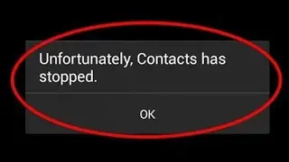 how to fix unfortunately contacts has stopped-unfortunately contacts has stopped android