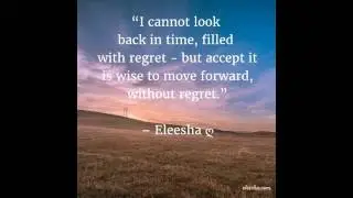 Regret Quotes - Daily Inspiration, Quotes, Affirmations, Sayings for the Soul