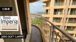 3 Bhk at Dosti Imperia, Thane | 1250 Sqft Carpet