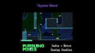 Oyster Wars // #PursuingPixels #indiegames #retrogaming