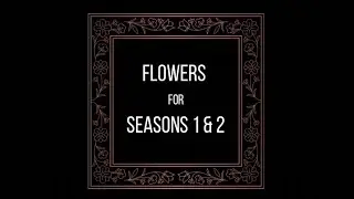 IWTV - Flowers for Season 1 & 2