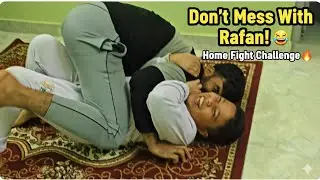 Don't mess with Rafan! 😂 Home Fight Challenge