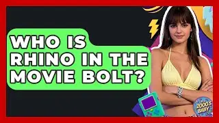 Who Is Rhino In The Movie Bolt? - I'm a 2000s Baby