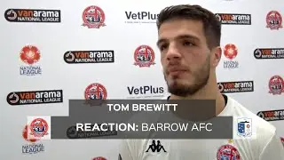 Match Reaction: Tom Brewitt - AFC Fylde 0-0 Barrow