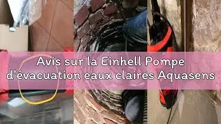 Avis sur la Einhell Pompe d'&eacute;vacuation eaux claires Aquasensor GE-SP 4390 N-A LL ECO (430 W, Hauteur