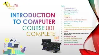 Introduction To Computer | Course 001 | Complete