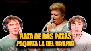 ARGENTINOS REACCIONAN POR PRIMERA VEZ A Paquita la del Barrio - Rata De Dos Patas (En Vivo)
