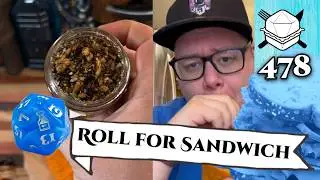 This Sandwich's Heart Was In The Right Place... - Roll For Sandwich 478 - 2/23/26