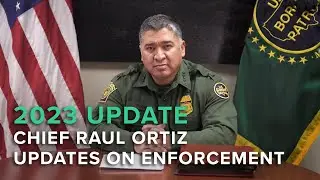 Chief Raul Ortiz provides an update on January 2023 Enforcement Numbers.