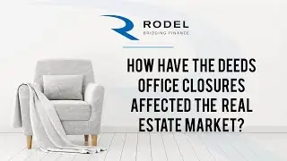 How have the Deeds Office closures affected the real estate market?