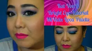 Kat Von D - Bright Eye Tutorial - Mi Vida Loca Palette
