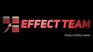 Effect Team приветствие канала.