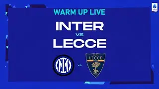 🔴 LIVE | Warm up | Inter-Lecce | Serie A TIM 2022/23
