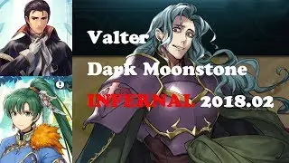 [INFERNAL] Valter: Dark Moonstone - Fire Emblem Heroes - Brave Lyn, Reinhardt and two Dance - 2018