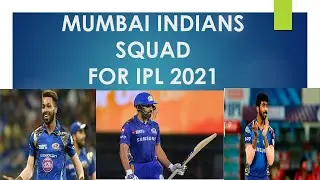 MUMBAI INDIANS SQUAD IPL 2021 ... MI FANS WATCH NOW