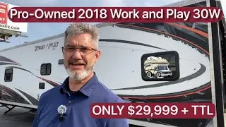 Pre-Owned RV For Sale- 2018 Work and Play 30w-$29,999+TTL