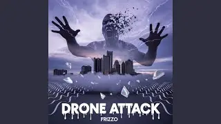 Drone Attack