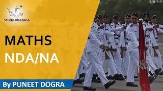 NDA - NA - Maths ( P1) || Study Khazana