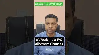 WeWork India IPO Allotment Chances #ipo #nseipo #stockmarket #ipoanalysis