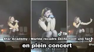 Star Academy : Marine recadre s&egrave;chement une fan en plein concert !