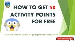 How to get 50 Activity Points !!! | KTU |Online course for free