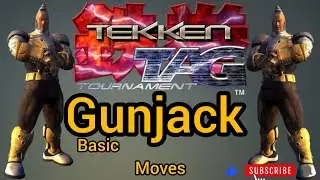 Tekken Tag Tournament GUNJACK BASIC MOVES 🤩