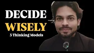 3 Mental Models That Simplify Life | First Principles, Inversion & Framework Thinking